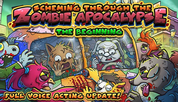Scheming Through The Zombie Apocalypse: The Beginning