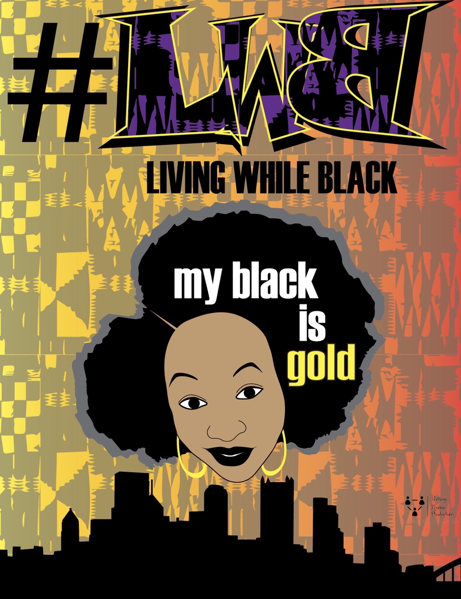 LWB (Living While Black)