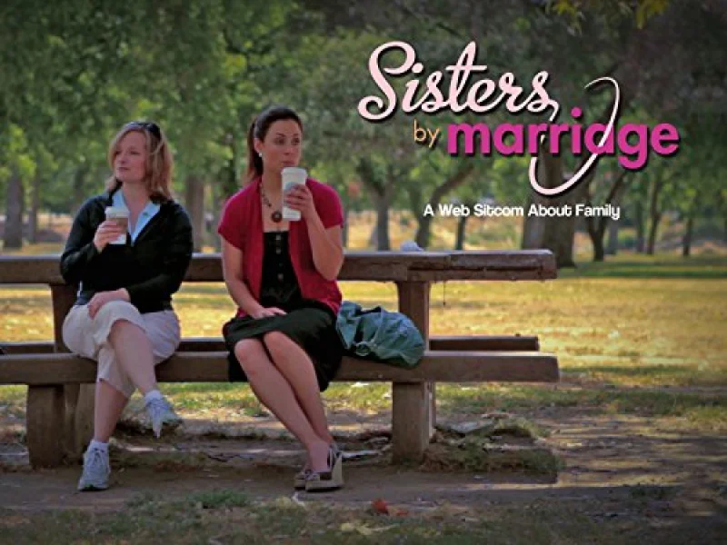 Sisters by Marriage