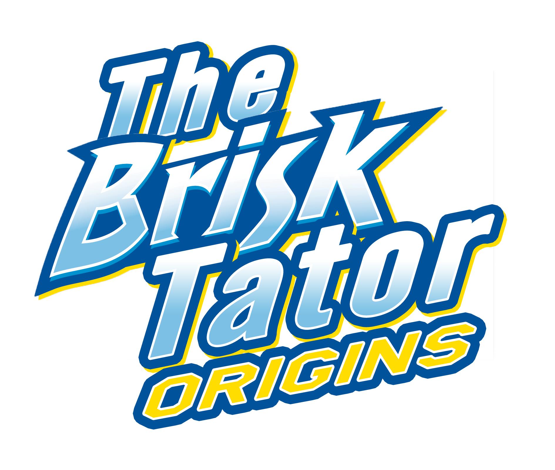 The Brisktator: Origins