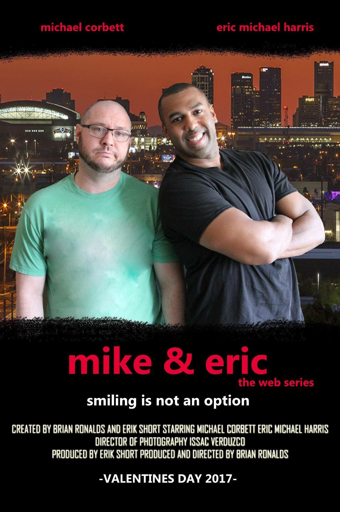 Mike & Eric