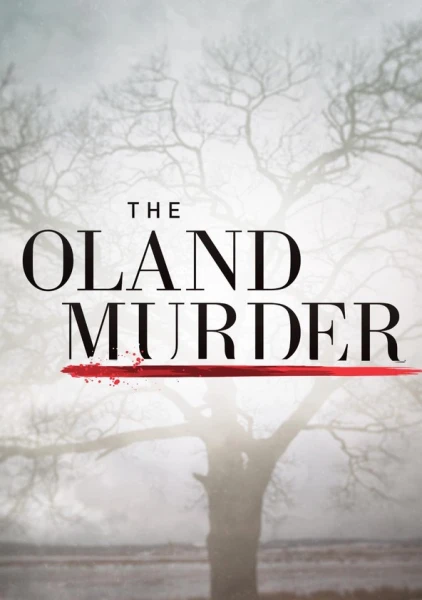 The Oland Murder