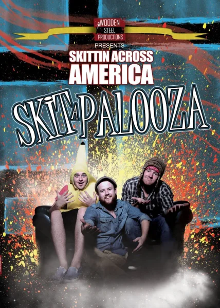 Skittin Across America: Skit-A-Palooza
