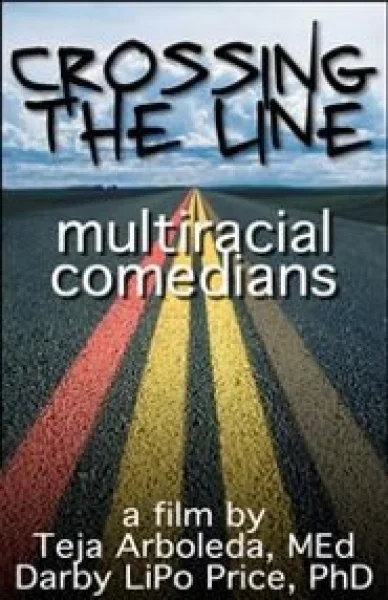 Crossing the Line: Multiracial Comedians