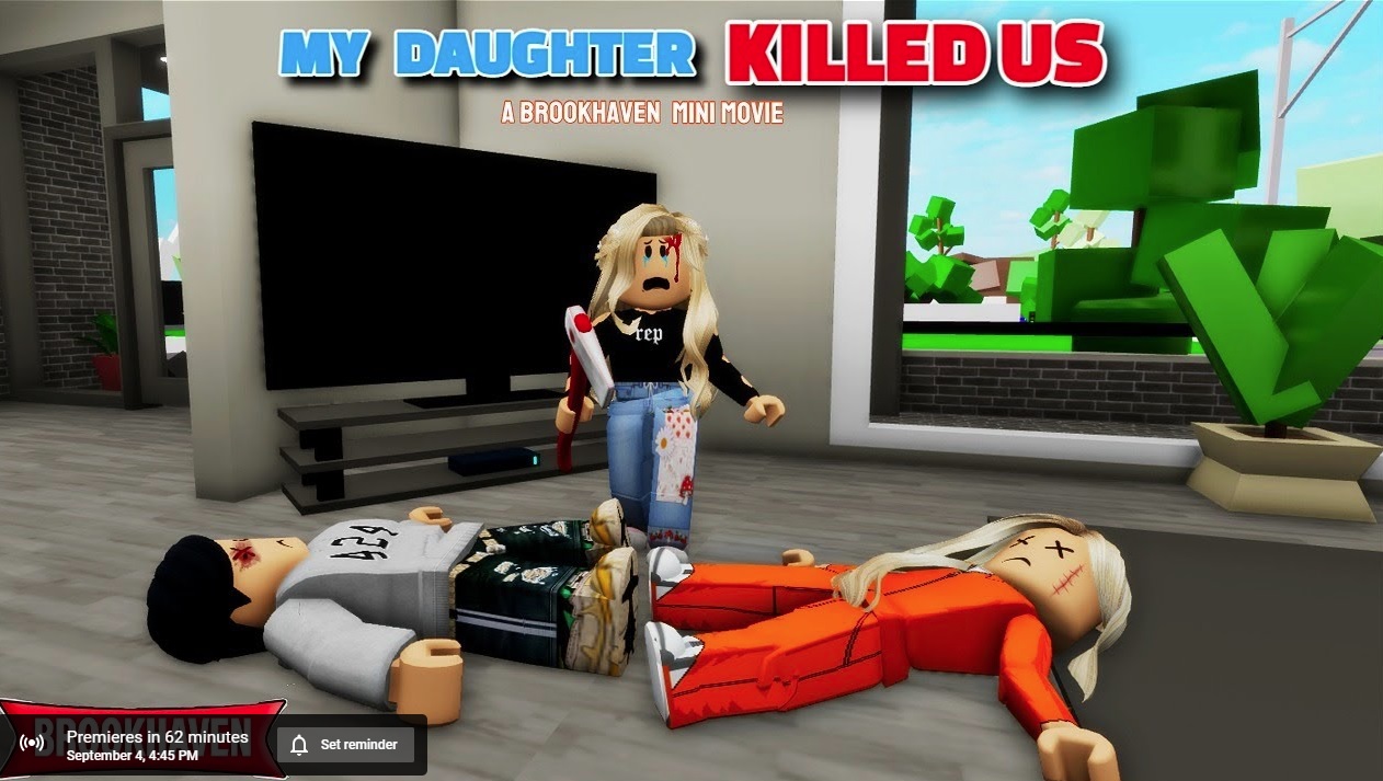 My Daughter Killed Us