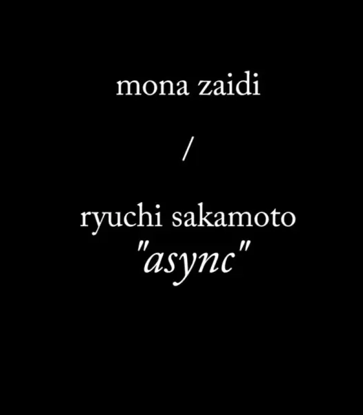 Ryuichi Sakamoto async