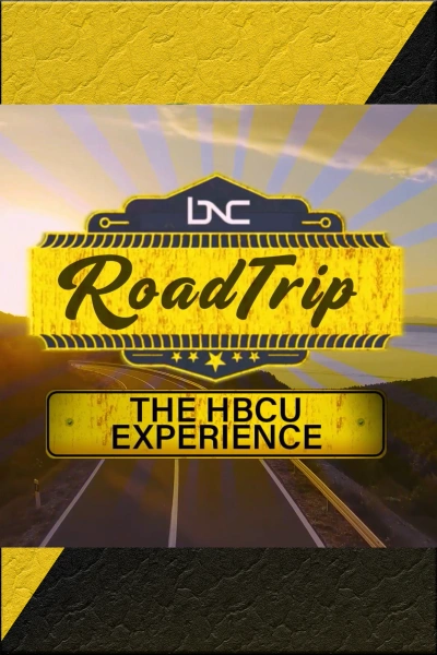 Road Trip - The HBCU Experience