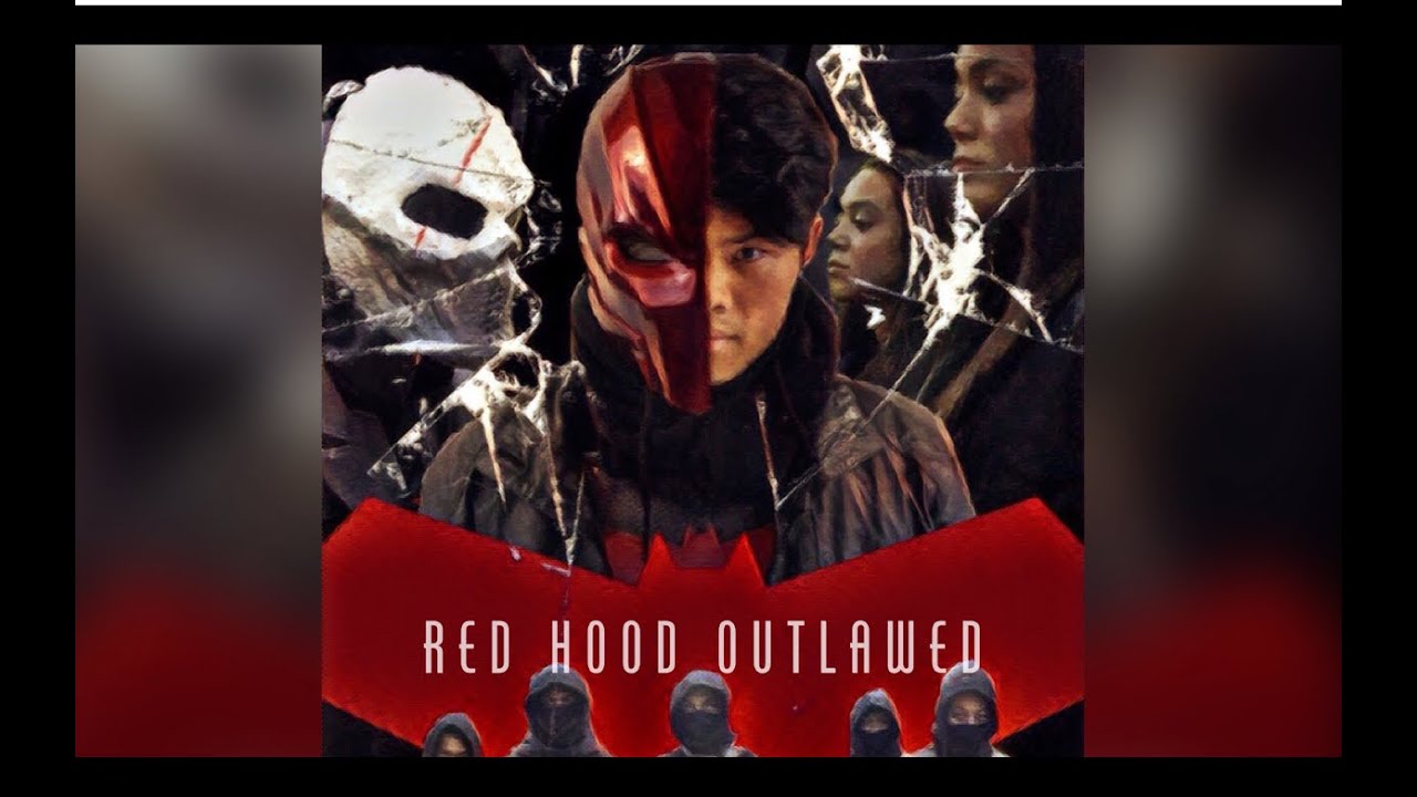 Red Hood Outlawed (Fan Film)