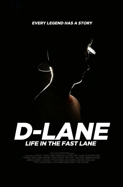 D-Lane: Life in the Fast Lane