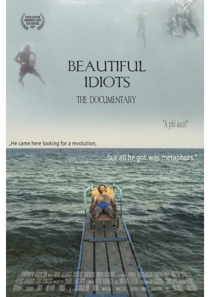 Beautiful Idiots: The Documentary