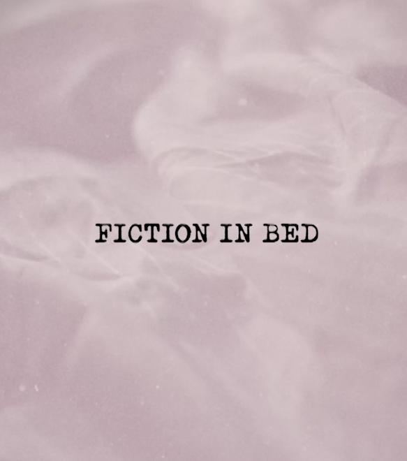 Fiction in Bed