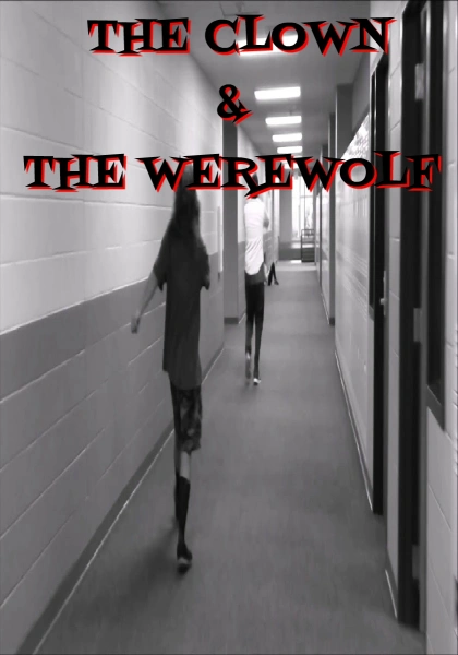 The Clown and the Werewolf