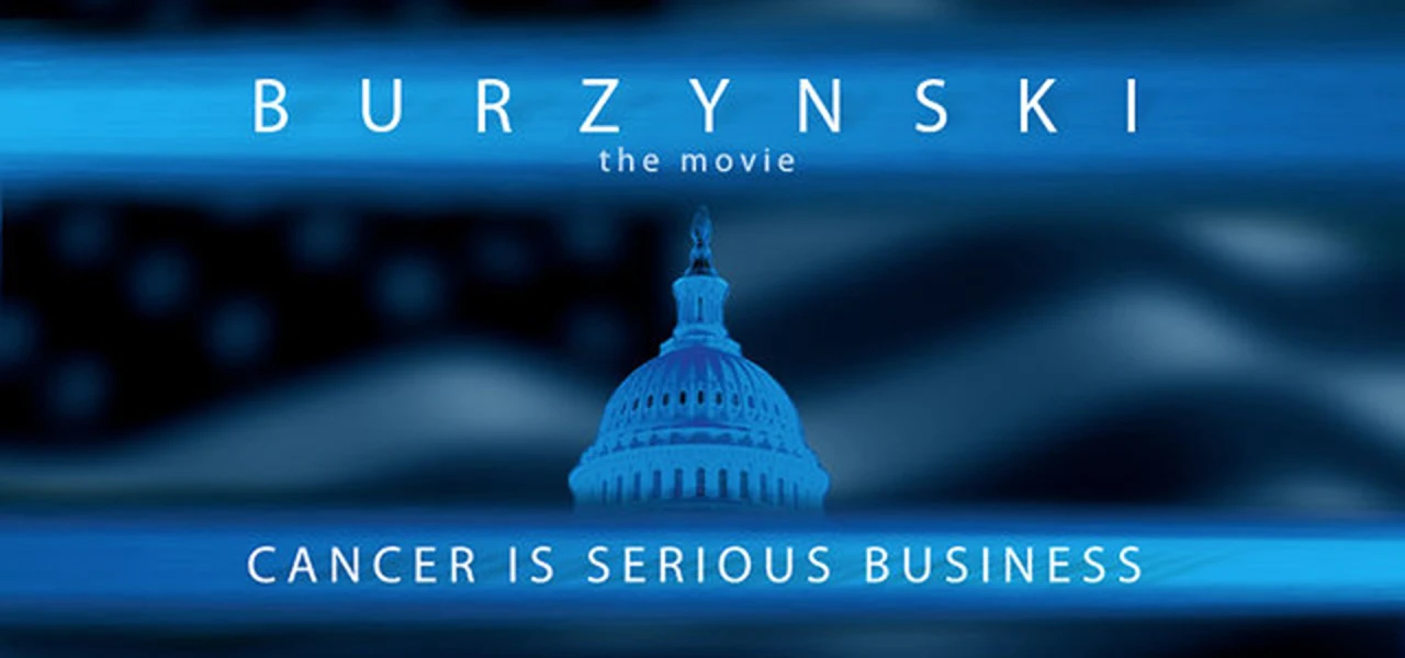 Burzynski: Cancer Is Serious Business