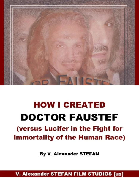 How I Created Doctor Faustef