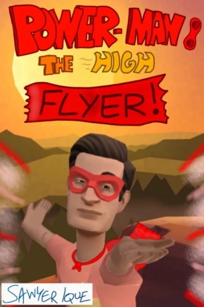 Power-Man: The High Flyer