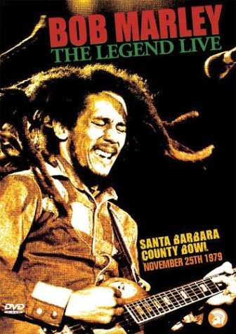 Bob Marley: The Legend Live at the Santa Barbara County Bowl