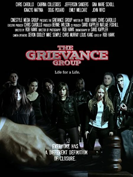Grievance Group: A Life for a Life