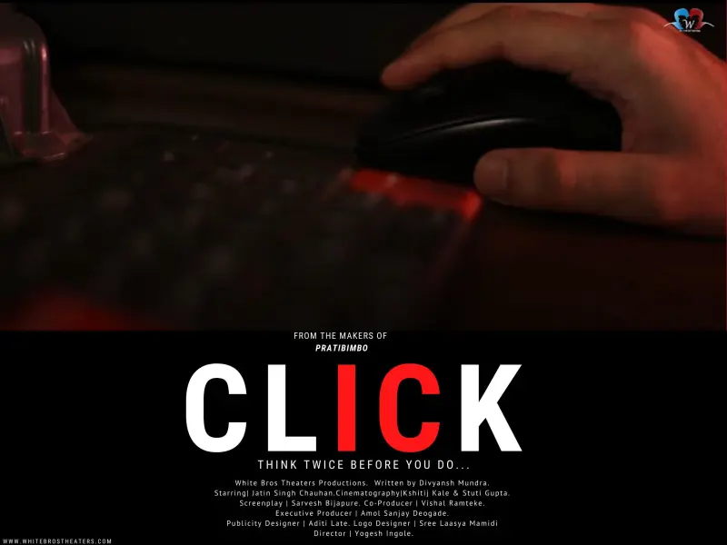 CLICK (think twice before you do..)