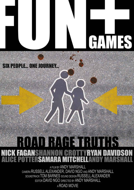 Fun + Games, Road Rage Truths