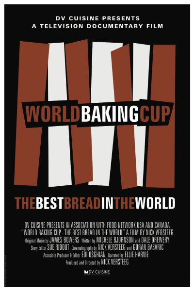 The World Baking Cup: The Best Bread in the World