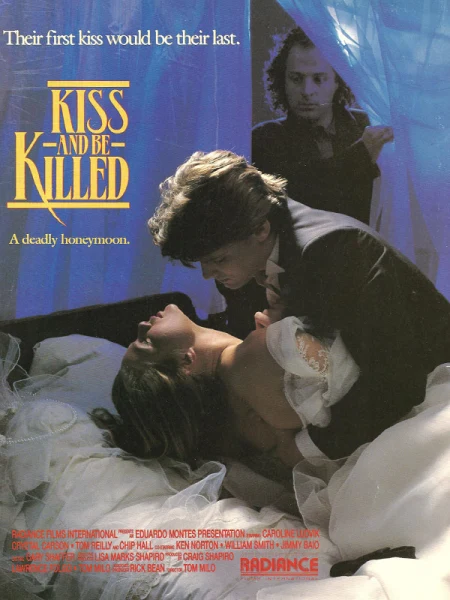 Kiss and Be Killed