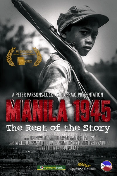 Manila 1945: The Rest of the Story