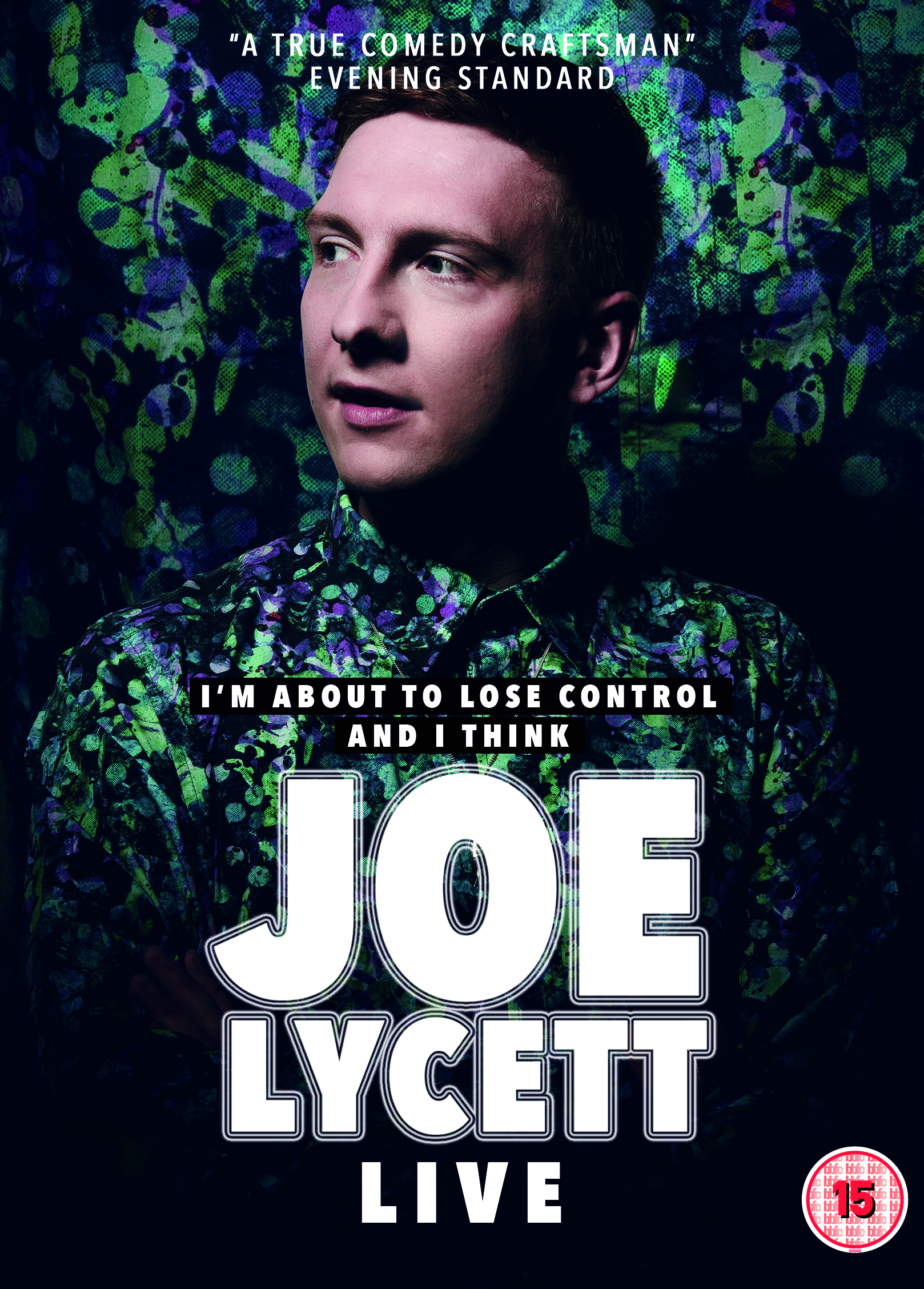 I'm About to Lose Control and I Think Joe Lycett