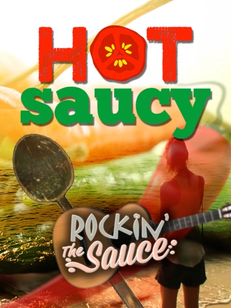 Hot Saucy