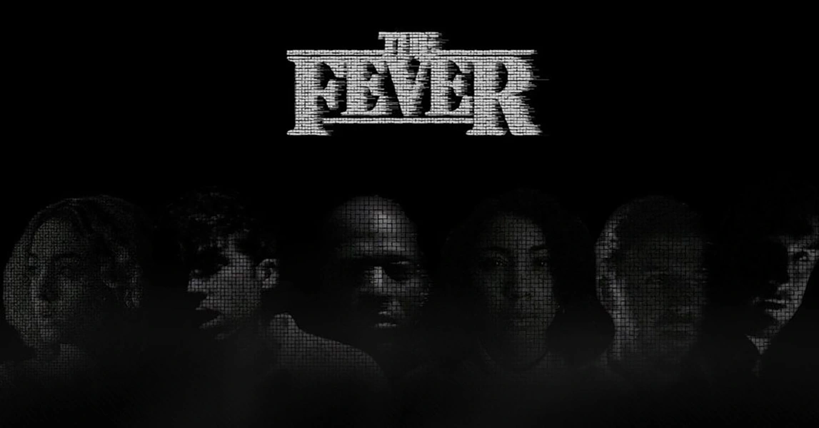 The Fever (IV)