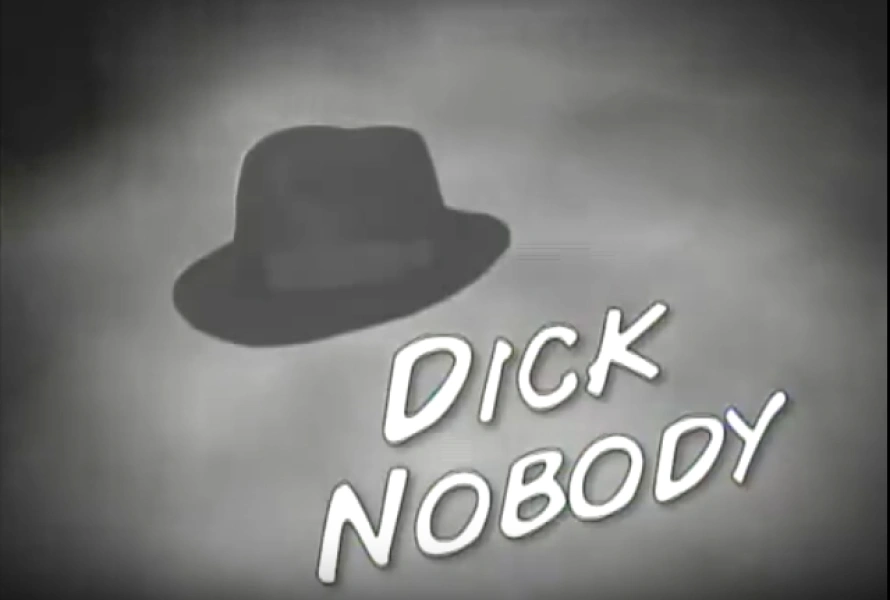Dick Nobody