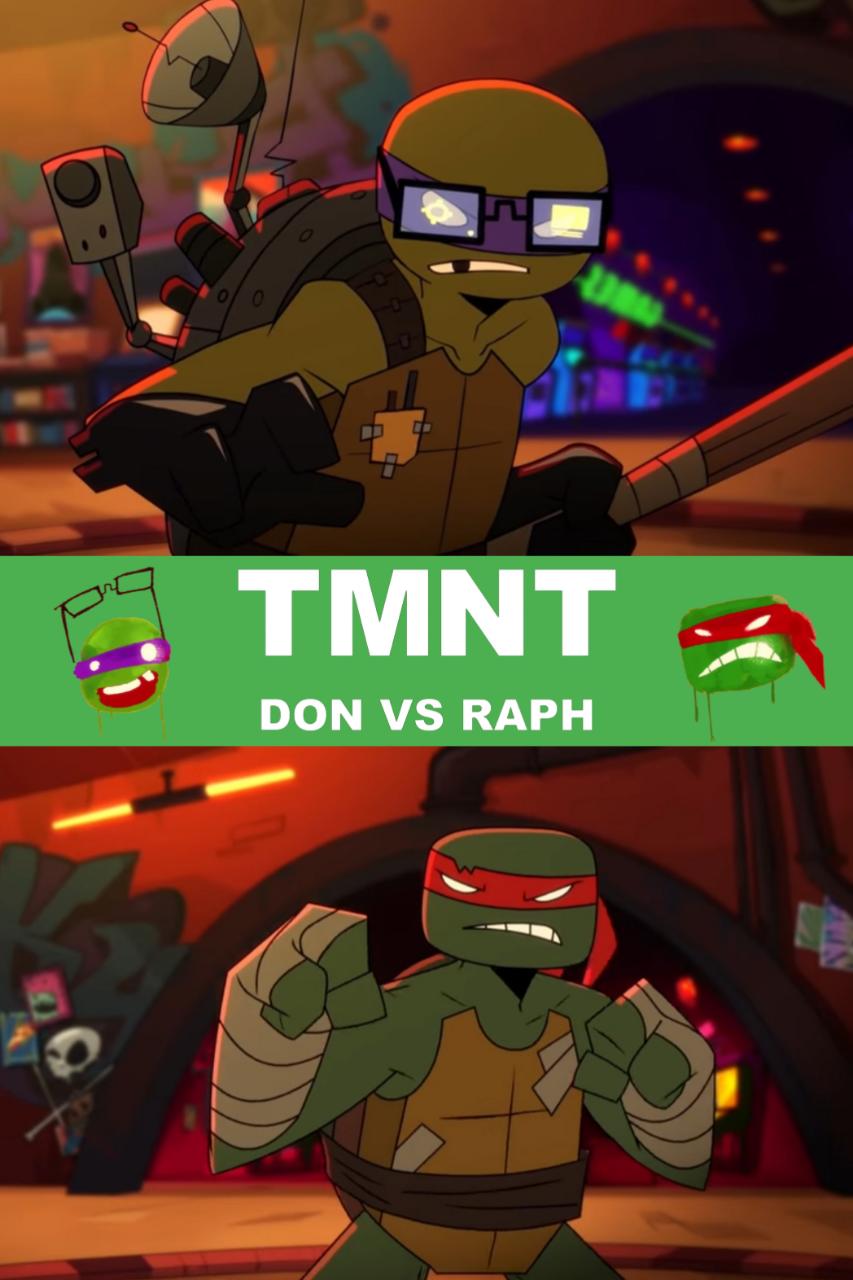TMNT: Don vs Raph