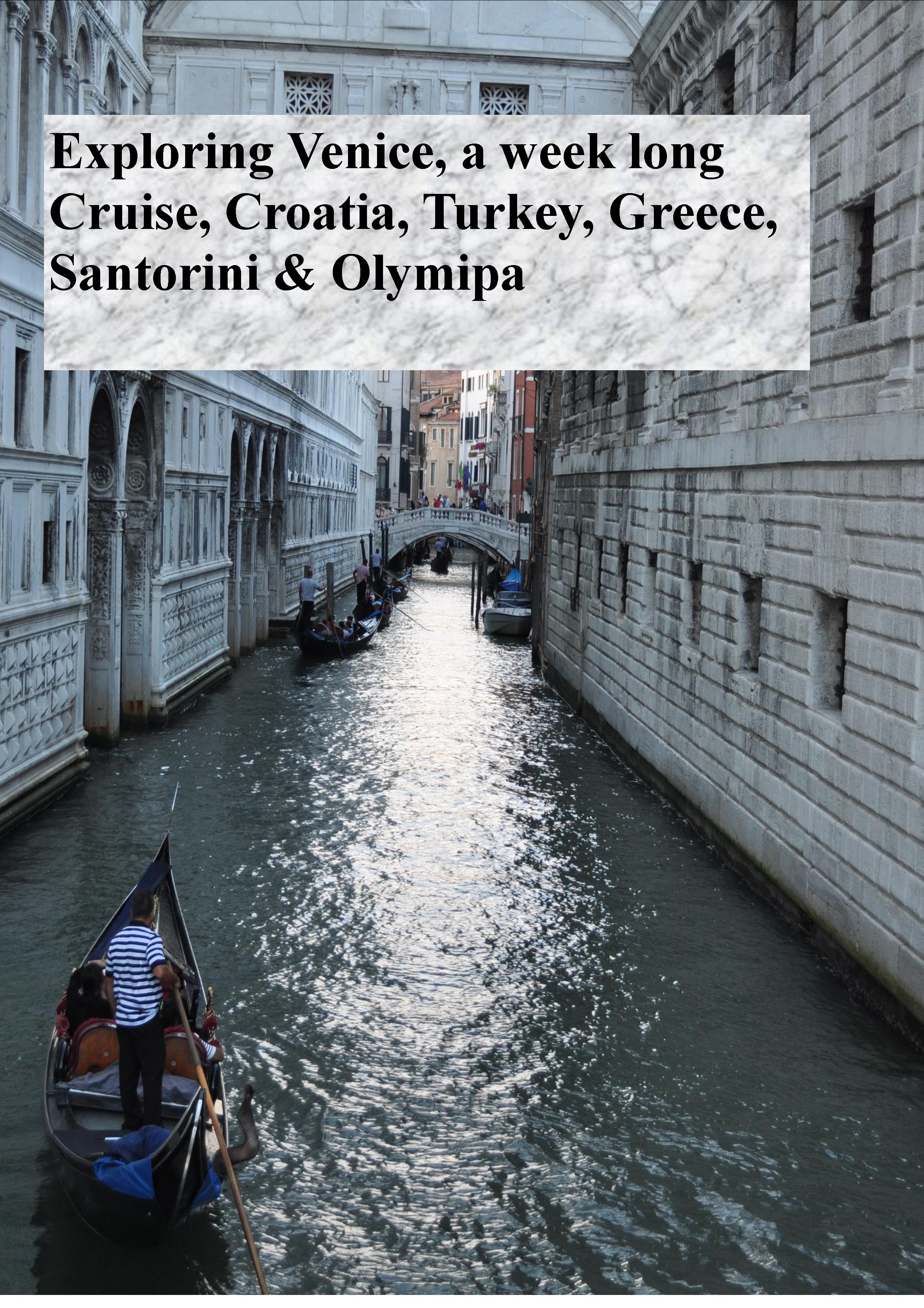 Venice & Med Cruise 2015