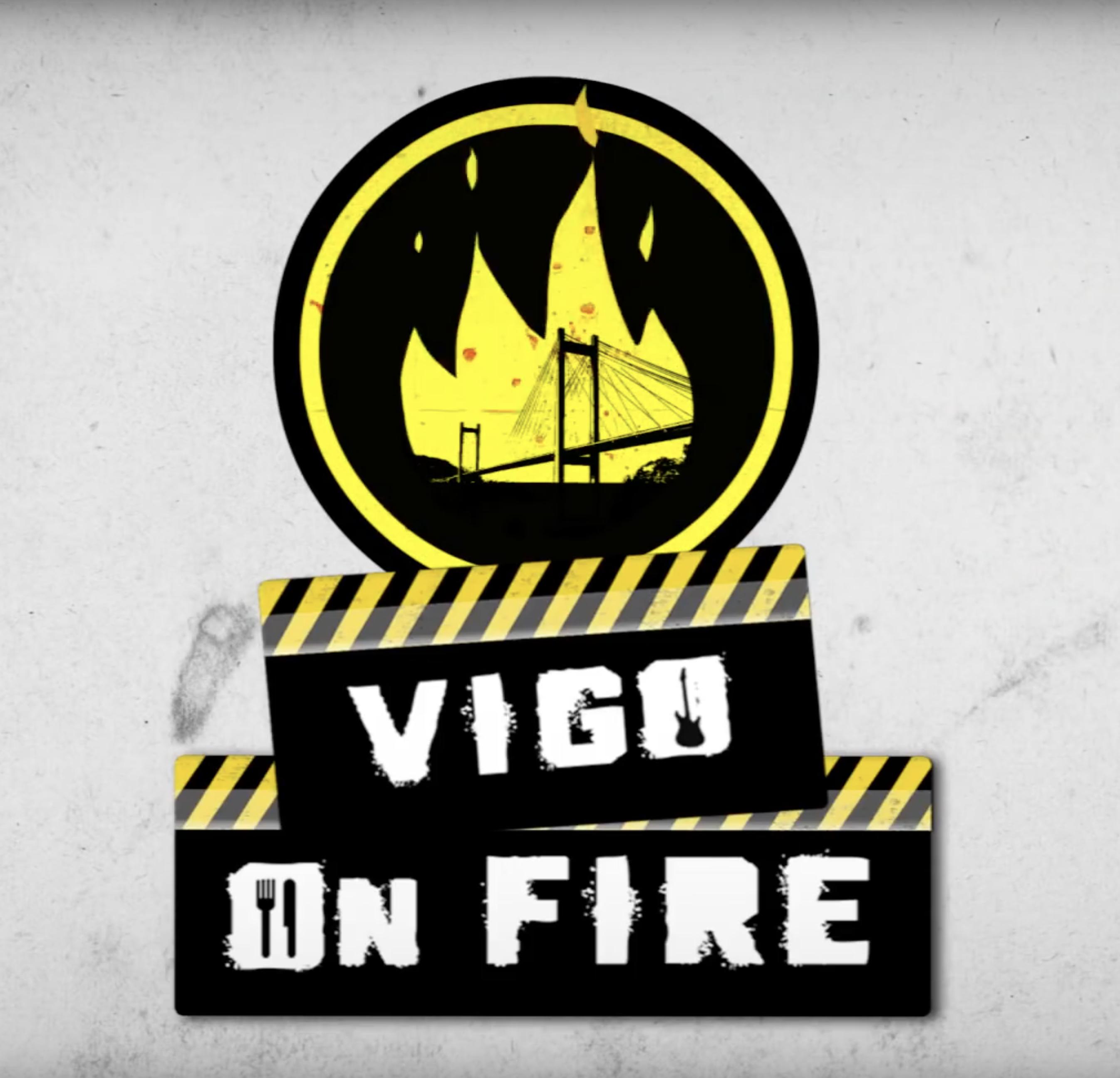 Vigo on Fire