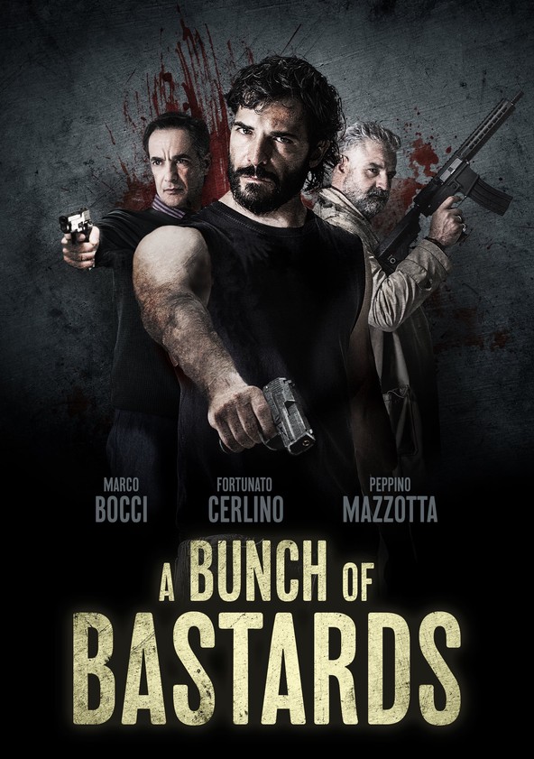 A Bunch of Bastards Movie (2021), Watch Movie Online on TVOnic