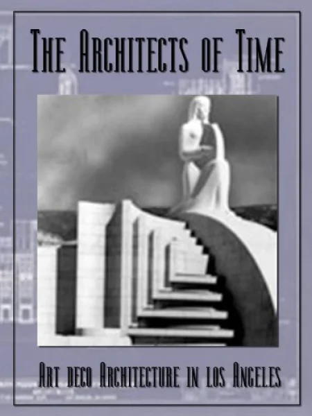 Architects of Time