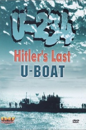 U-234 Hitler's Last U-Boat