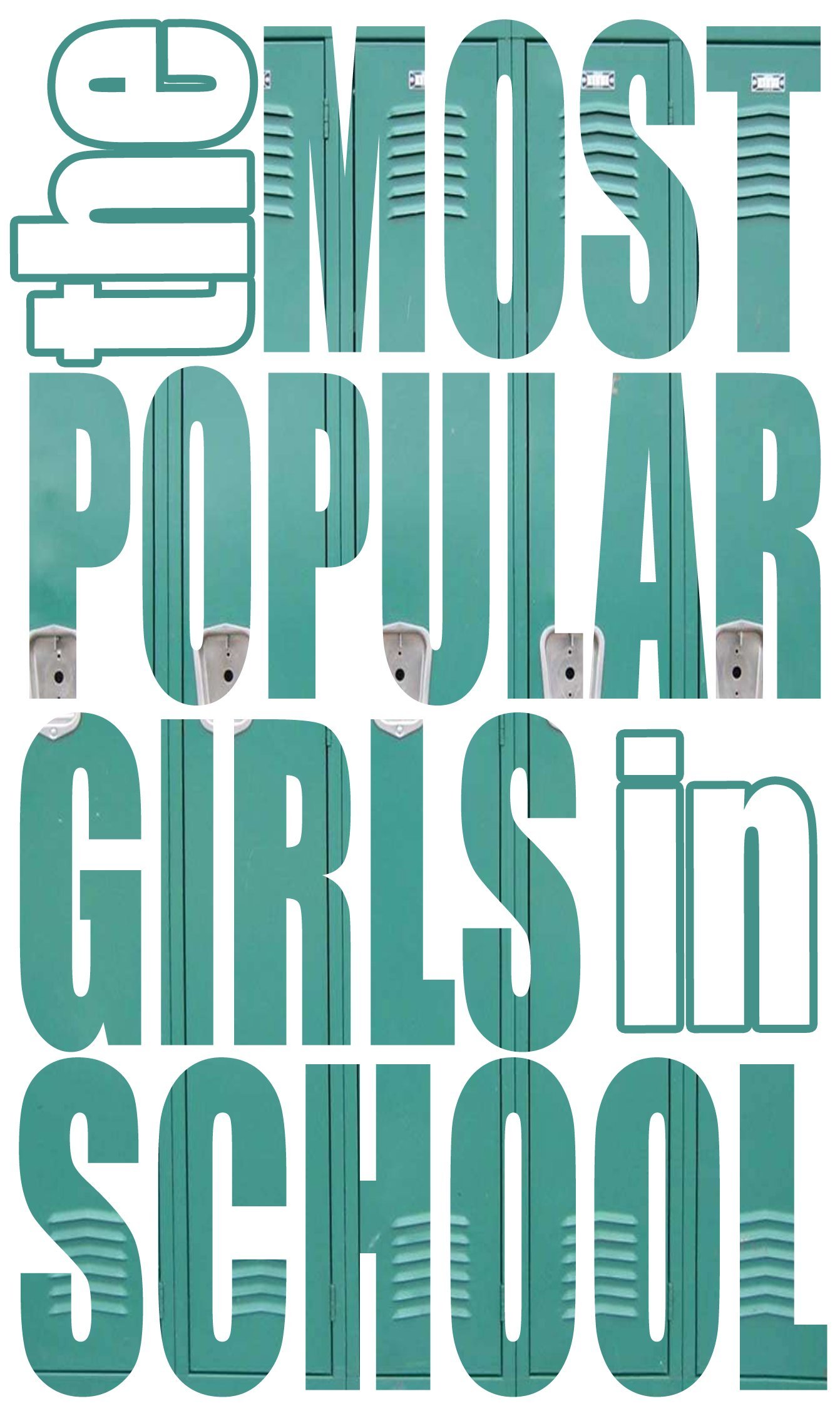 The Most Popular Girls in School
