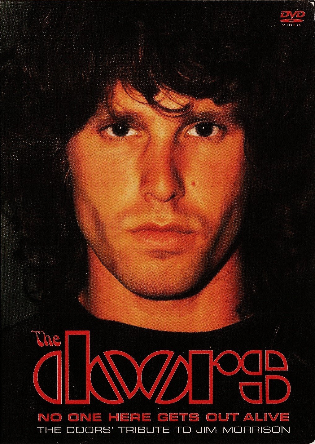 No One Here Gets Out Alive: A Tribute to Jim Morrison