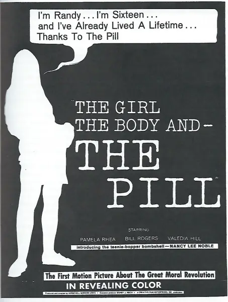 The Girl the Body and the Pill
