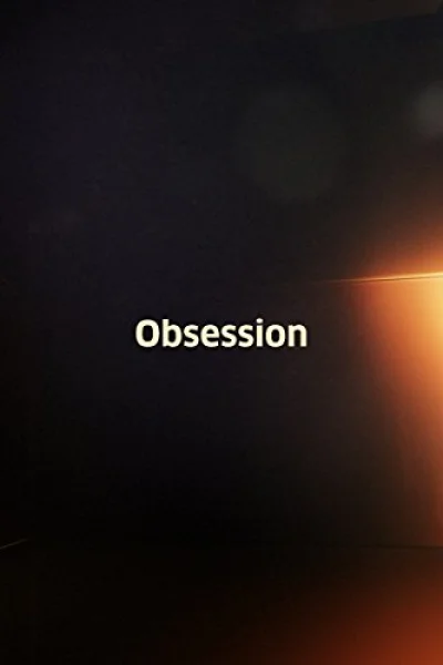 Obsession