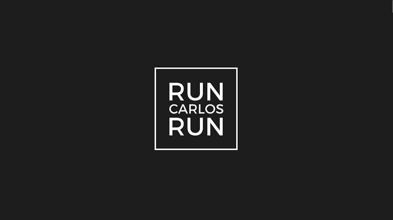 Run Carlos Run