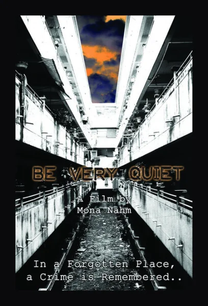 Be Very Quiet