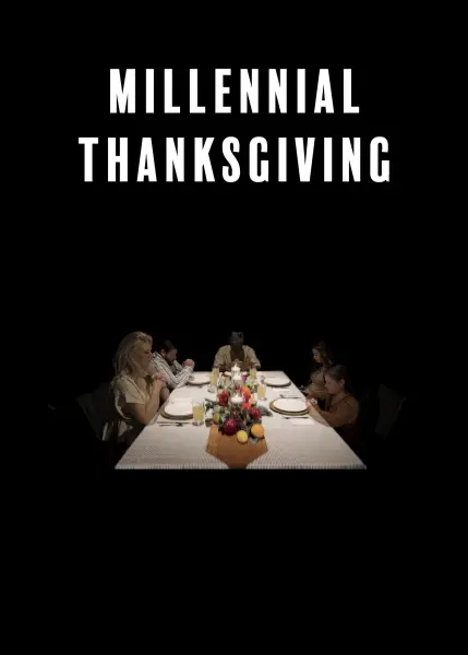 Millennial Thanksgiving