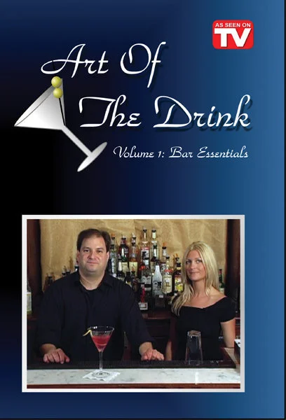 Art of the Drink, Volume 1: Bar Essentials