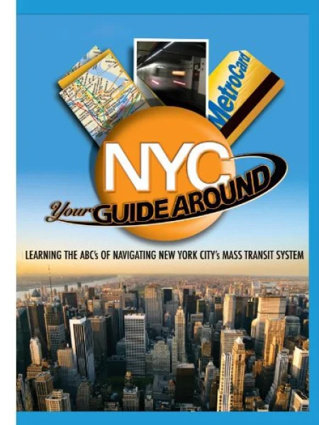 Your Guide Around NYC