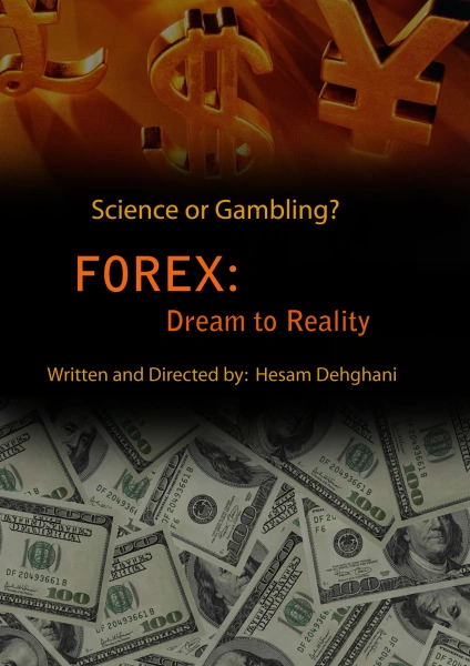 Forex: Dream to Reality