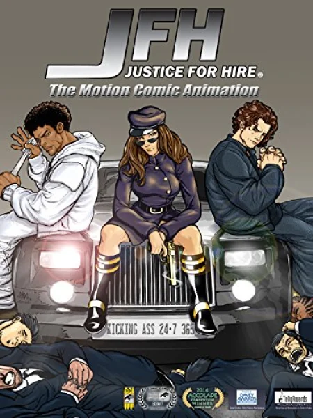 JFH: Justice-For-Hire - The Motion Comic Animation