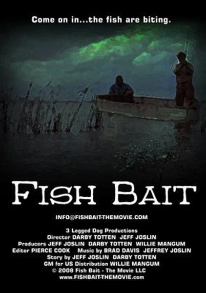 Fish Bait: The Movie