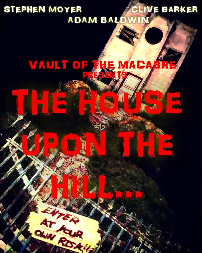 Vault of the Macabre the House upon the hill
