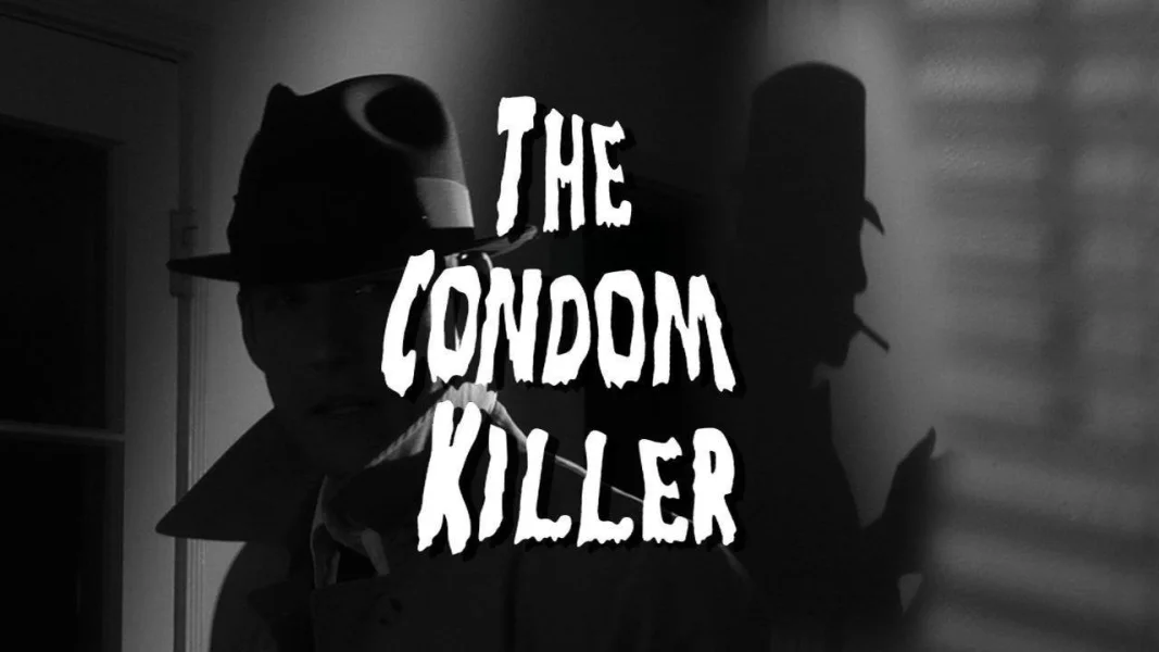 The Condom Killer